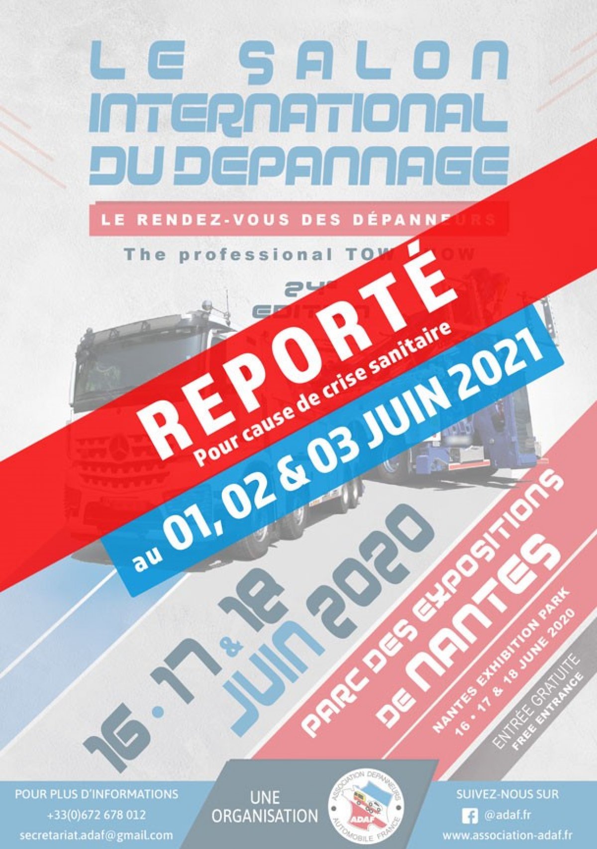 Tow show in nantes (44) is france has been postponed !
