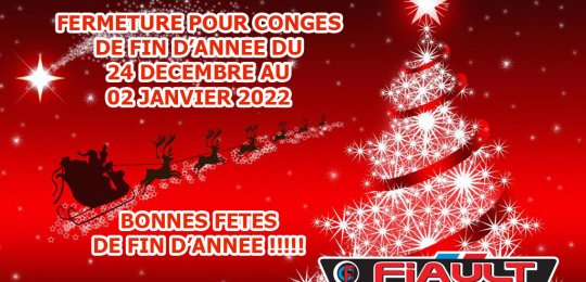 Fermeture pour congés de fin d'année du 24 Décembre au 02 Janvier 2022 inclus